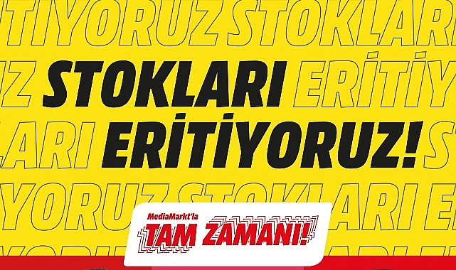 MediaMarkt'ta “Stokları Eritiyoruz" kampanyası başladı!